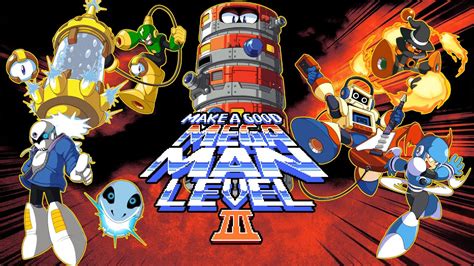 make a good mega man level 3|Make a Good Mega Man Level (MaGMML) .